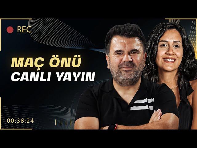 GALATASARAY-ALANYASPOR MAÇ ÖNÜ CANLI YAYIN I ORHAN ULUCA, EKİNSU ULUCA #4