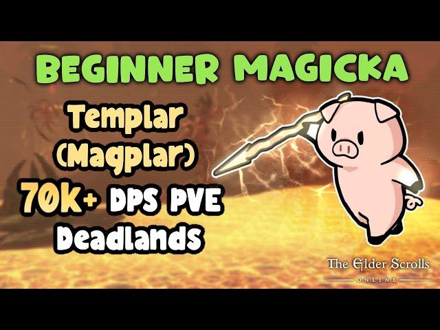 ESO Beginner Magicka Templar (Magplar) 70k+ PVE DPS Build UPDATED Build in Description