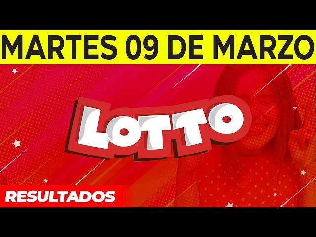 Resultados del Lotto del Martes 9 de Marzo del 2021