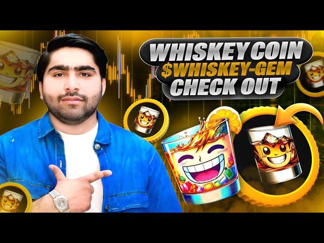 BEST NEW CRYPTO WHISKEY COIN  || JOIN NOW FOR FUTURE INCOME