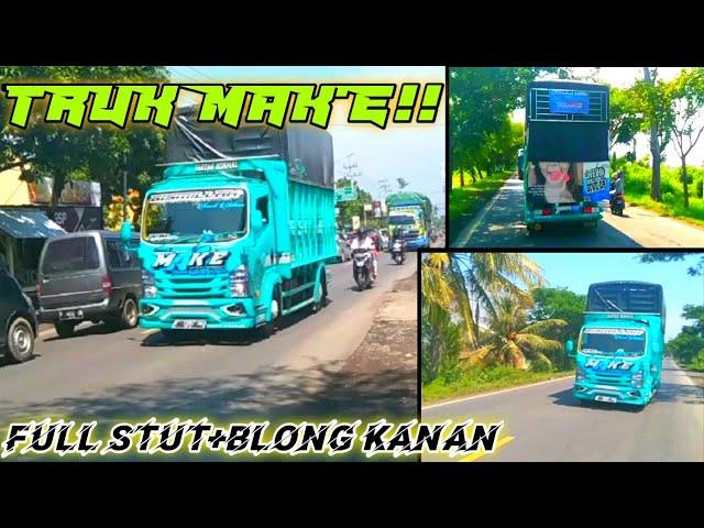 NYODREKS TRUK MAK'E!!