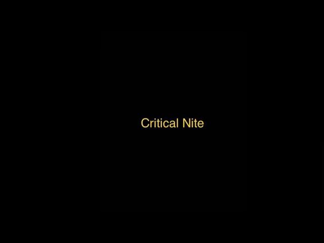 Critical Nite