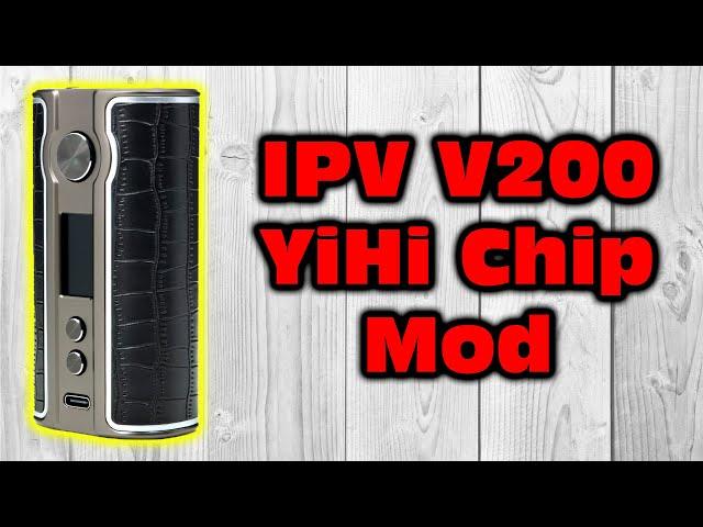 IPV V200 Mod Review | Dual Battery YiHi Mod