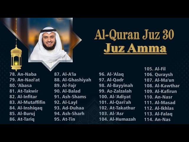 Juz 30 Juz Amma Full Recited by Mishary Rashid | Sunnah