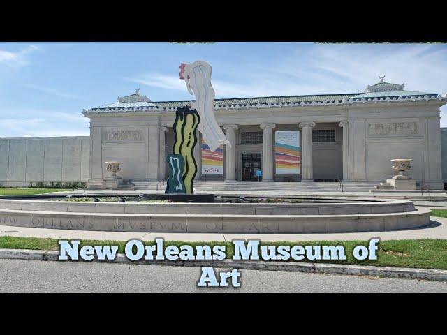 Visit New Orleans Museum of Art