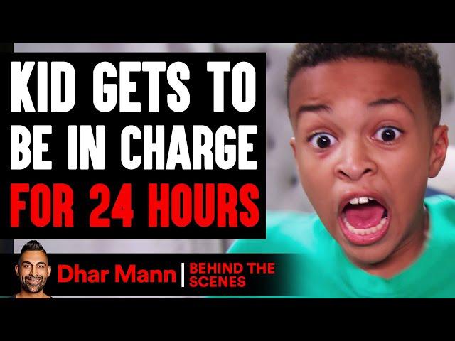 Kid Gets To BE IN CHARGE for 24 Hours (Behind The Scenes) | Dhar Mann Studios