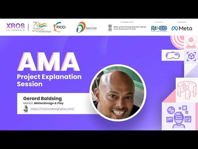 AMA Project Explanation - MotionDesign & Play | XR Open Source Fellowship Program |  Gerard Baldsing