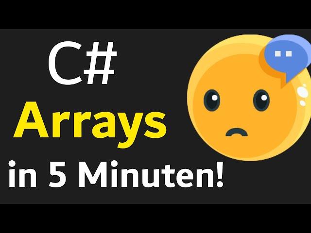 C# Arrays in 5 Minuten erklärt!