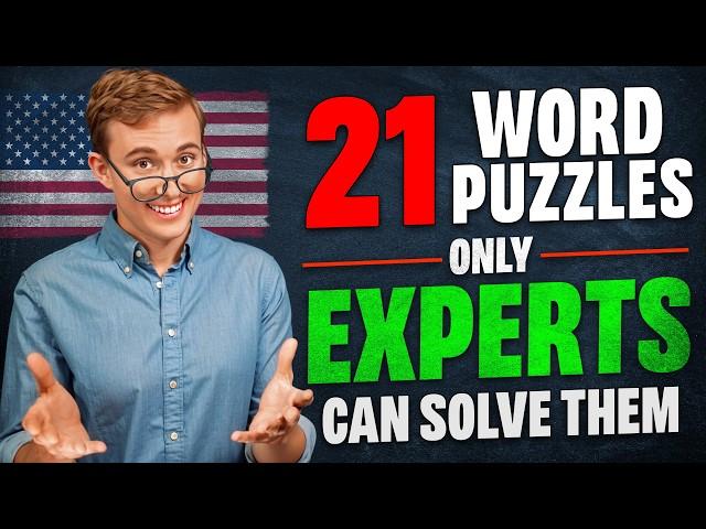 If You Can Solve These 21 Word Puzzles, Your English is EXPERT Level