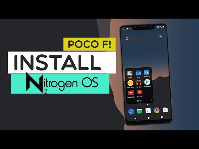 POCOPHONE F1 - INSTALL NITROGEN OS STABLE ROM || STOCK ANDROID 9.0 Pie FOR POCO F1! * EASY METHOD *