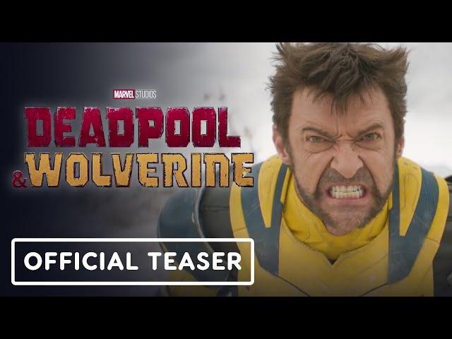 Deadpool & Wolverine - Official Teaser Trailer (2024) Ryan Reynolds, Hugh Jackman