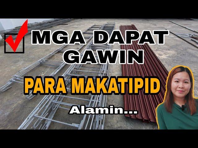 Matipid na paraan kapag nagpapagawa ng BAHAY ngayon.