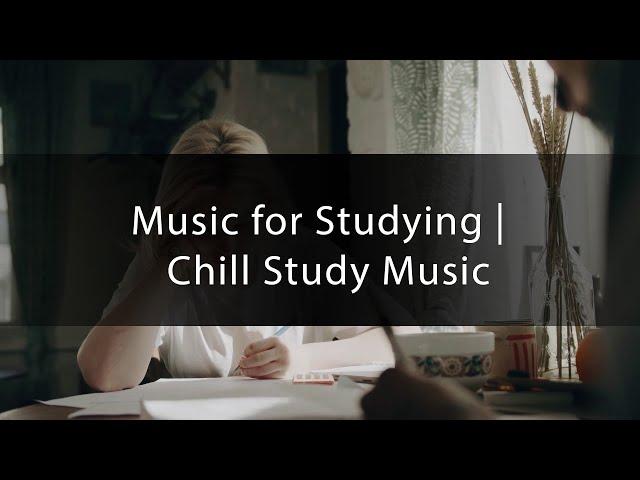 Music for Studying / Chill Study Music 2022 | Radio InSTYLE Music