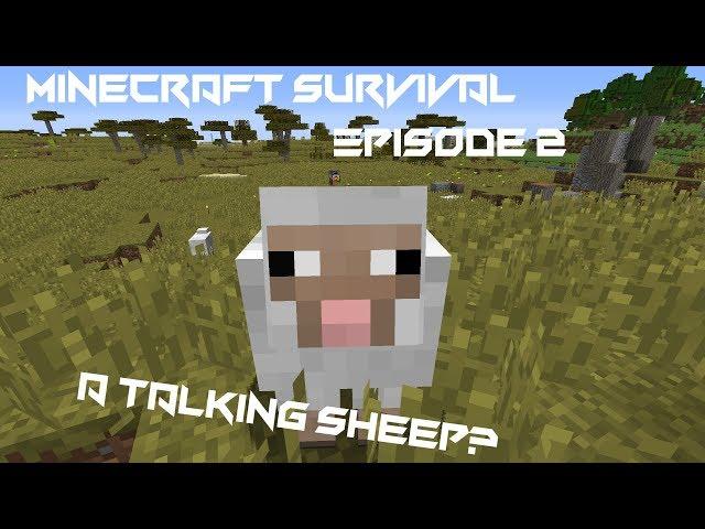 A TALKING SHEEP! - Minecraft Survival with Sarfnic #2