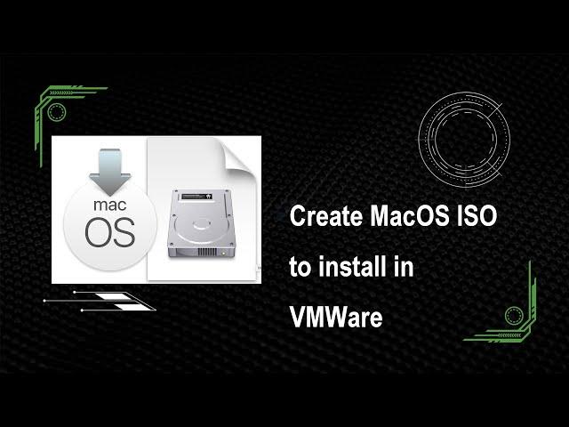 How to Create MacOS ISO Ventura or Any to Install In VMWare [English]