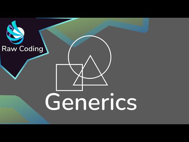 C# Generics Explained