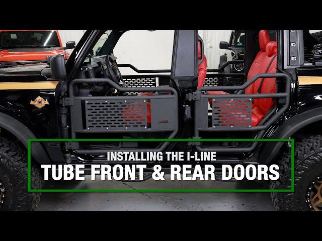 Installing The IAG I-Line Front & Rear Tube Doors For 2021+ Ford Bronco Four Door