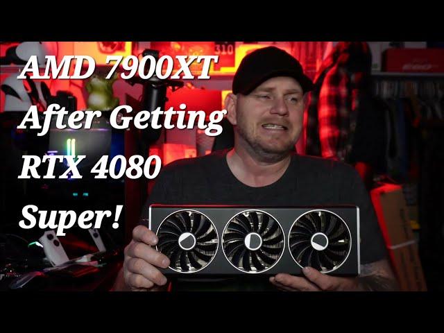 How Do I Feel About The AMD 7900XT After Getting The RTX 4080 Super?