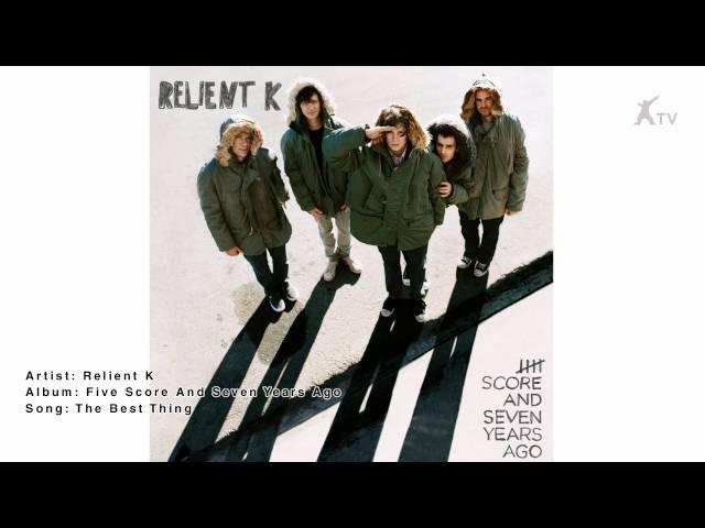 Relient K | THE BEST THING