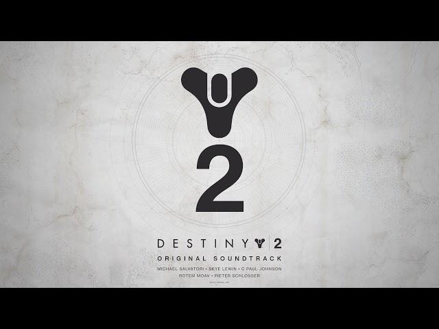 Destiny 2 Original Soundtrack - Track 44 - The Last City