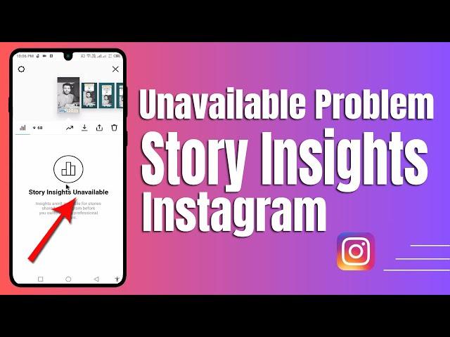 How to Fix Instagram Story Insights Unavailable Problem