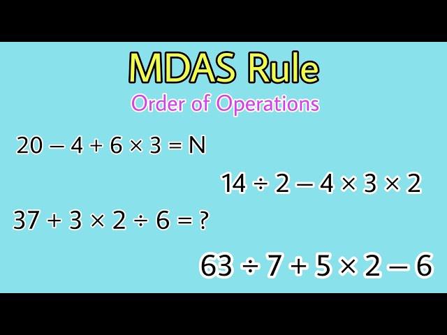 MDAS Rule || Order of Operations