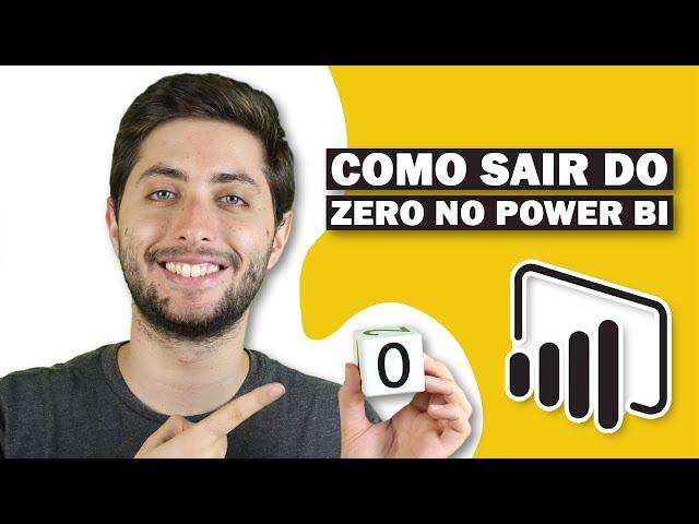 Como sair do ZERO no POWER BI em apenas UMA AULA