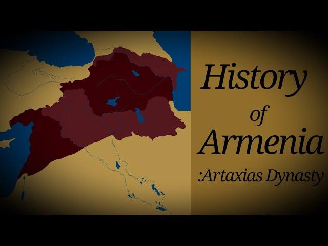 History of Armenia : Artaxias Dynasty