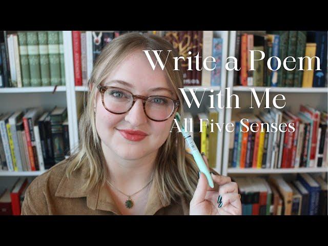 Write Poetry With Me #6: The Five Senses