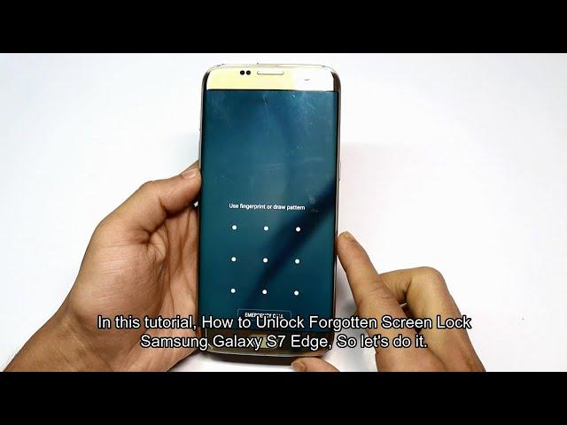 SAMSUNG Galaxy S7, S7 Edge - Password Unlock & Hard Reset