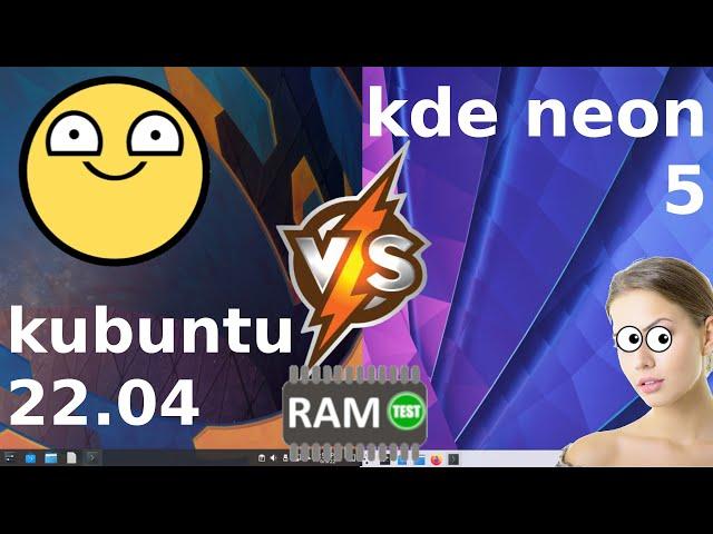 Kubuntu 22.04 vs KDE Neon 5: RAM Usage