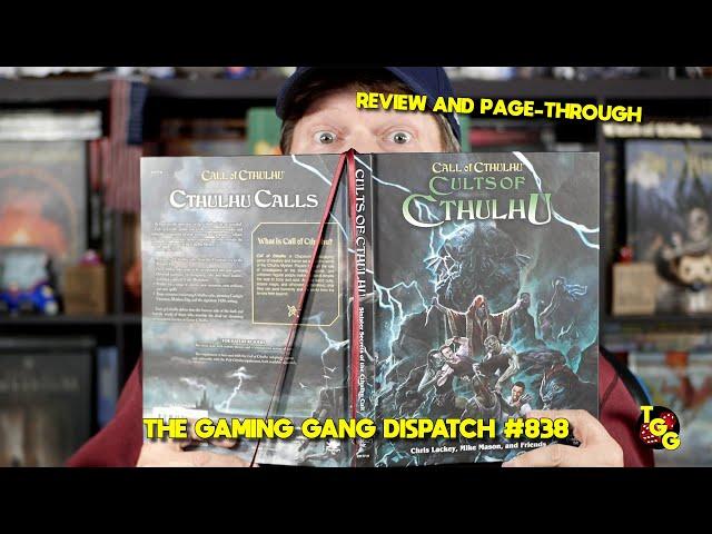 Call of Cthulhu: Cults of Cthulhu Reviewed on The Gaming Gang Dispatch EP 838