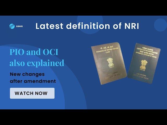 Being an NRI: Definitions you MUST know