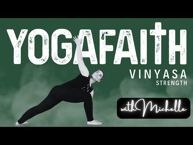 YogaFaith Vinyasa Strength Class Michelle Thielen