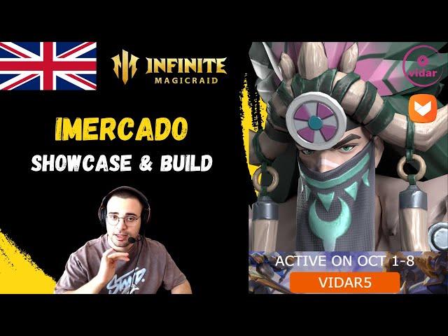 IMERCADO SHOWCASE & BUILD! [Infinite Magicraid]