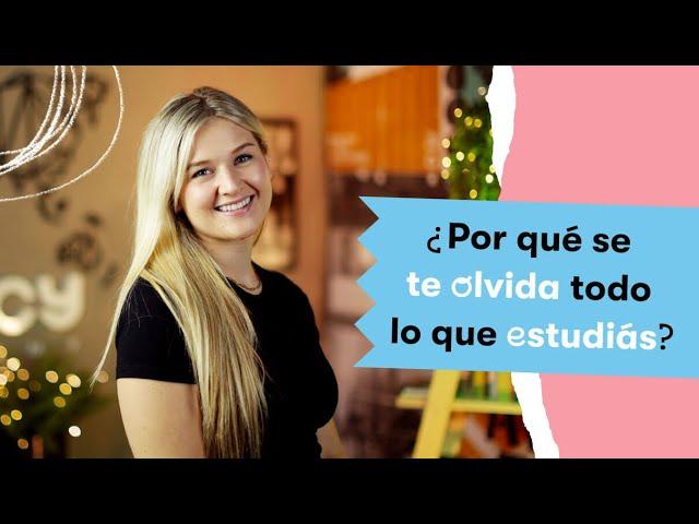 ¿Por qué se te olvida todo lo que estudiás?