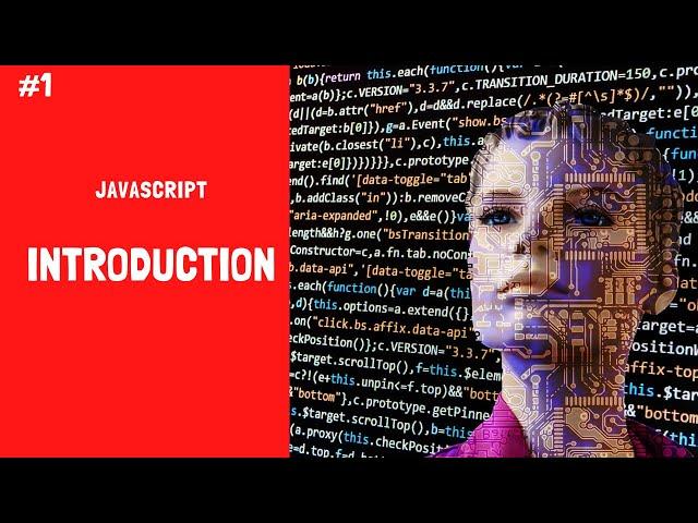 JAVASCRIPT TUTORIAL FOR BEGINNERS #1- INTRODUCTION TO JAVASCRIPT FOR BEGINNERS