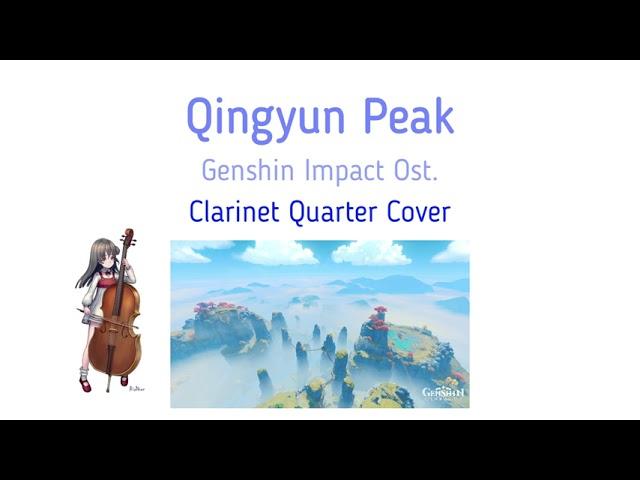 Qinyun Peak Genshin Impact Ost. Clarinet Quartet Cover (クラリネット)