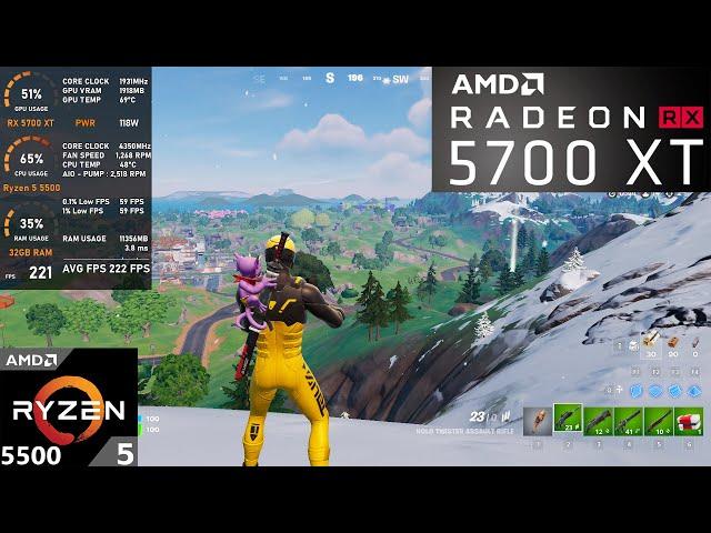 RX 5700 XT + Ryzen 5 5500 : Fortnite Performance Mode