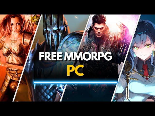 Top 30 Best Free MMORPG For PC to Play in 2024