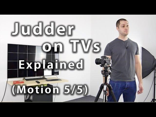 Judder on TVs Explained (Motion 5/5) - Rtings.com