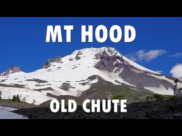 Mount Hood Summit: Old Chute Route (4K)