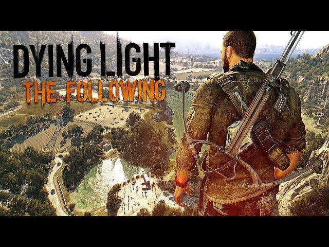 ЗОМБИ ВЫРВАЛИСЬ НА СВОБОДУ!! - Dying Light: The Following Прохождение #1