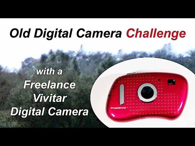 Old Digital Camera Challenge