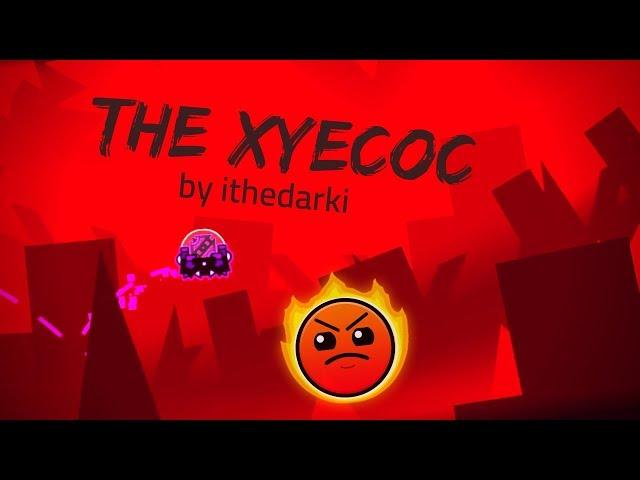 The Xyecoc by ithedarki (Epic Daily) - Geometry Dash | Midknight Gaming_