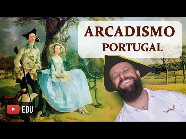 Arcadismo em Portugal [Prof. Noslen]