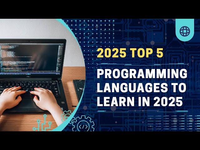 Top 5 Programming Languages to Learn in 2025 | Stay Ahead in Tech!