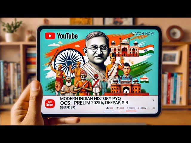 Modern Indian History PYQs | OCS Prelim 2025 | By Deepak Sir"I "MUST WATCH l