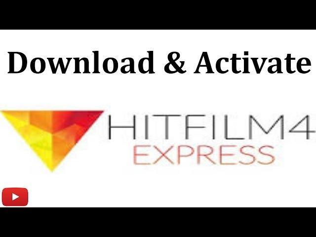 Download, Install and Activate | HitFilm 4 Express (2017)