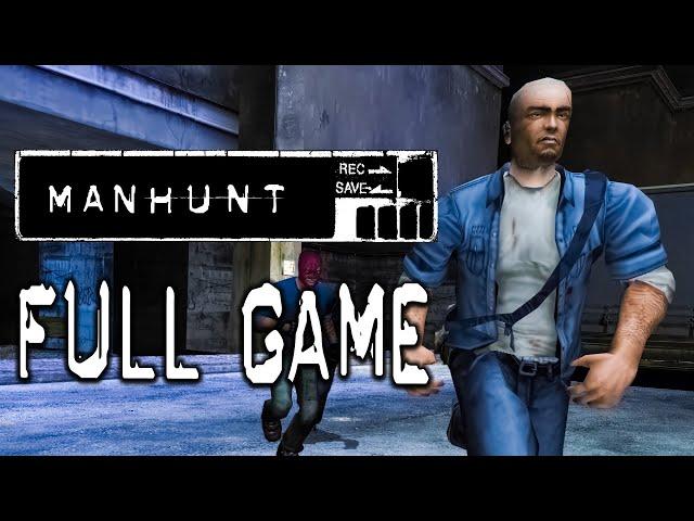 Manhunt 1 - Full Game Walkthrough